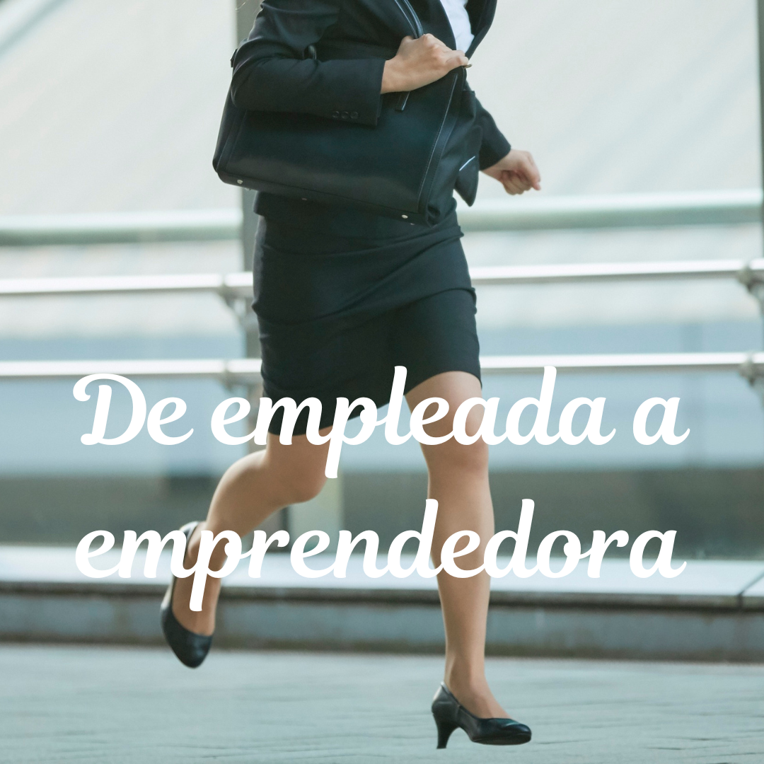De empleado a emprendedor: Los 5 cambios de mentalidad que necesitas hacer